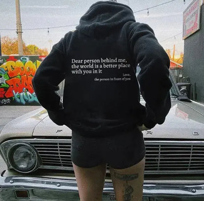 Dear Person Behind Me, Hoodie